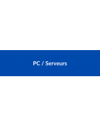 PC / Serveurs